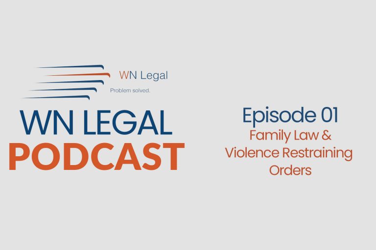 Family Law & Violence Restraining Orders